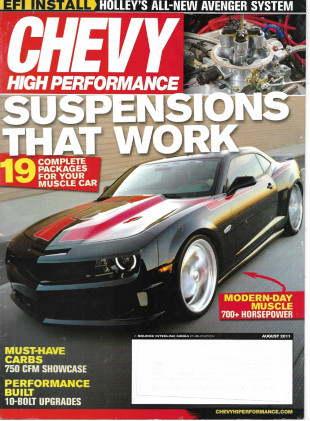 CHEVY HIGH PERFORMANCE 2011 AUG - HOLLEY AVENGER EFI, '72 NOVA REAR, CLARK NOVA